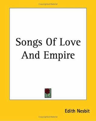 Songs Of Love And Empire 1419148265 Book Cover