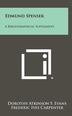 Edmund Spenser: A Bibliographical Supplement 1258414465 Book Cover