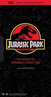Jurassic Park: Vhs: The Making of Steven Spielb... B0DZVV6HZF Book Cover