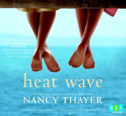 Heat Wave: A Novel 0307939545 Book Cover