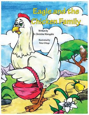 Eagle and the Chicken family 9997777042 Book Cover