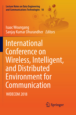 International Conference on Wireless, Intellige... 3030092828 Book Cover