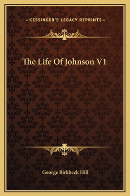 The Life Of Johnson V1 1169365868 Book Cover