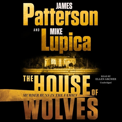 The House of Wolves: Bolder Than Yellowstone or... 1668629445 Book Cover