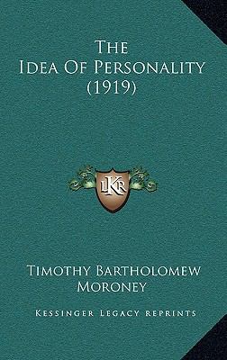 The Idea Of Personality (1919) 1165709872 Book Cover