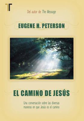 El Camino de Jesus: Una Conversacion Sobre las ... [Spanish] 1588025411 Book Cover