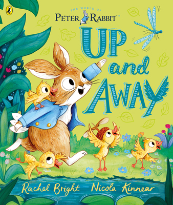 Peter Rabbit: Up and Away: inspired by Beatrix ... 0241487013 Book Cover
