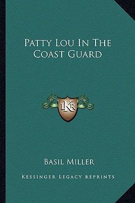 Patty Lou In The Coast Guard 1163159107 Book Cover
