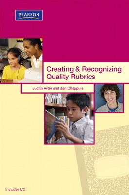 Creating & Recognizing Quality Rubrics [With CD... 0132548690 Book Cover