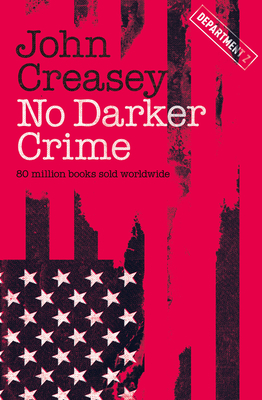 No Darker Crime: Volume 20 1504092163 Book Cover