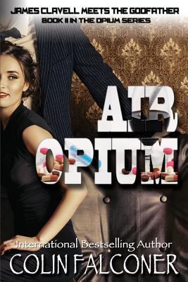 Air Opium 149534312X Book Cover