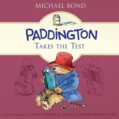 Paddington Takes the Test 1441713492 Book Cover