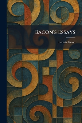 Bacon's Essays 1025295412 Book Cover