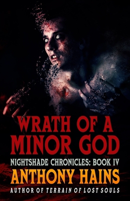 Wrath of a Minor God 1732388091 Book Cover