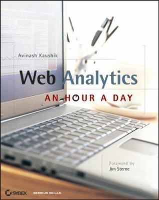 Web Analytics: An Hour a Day 0470130652 Book Cover
