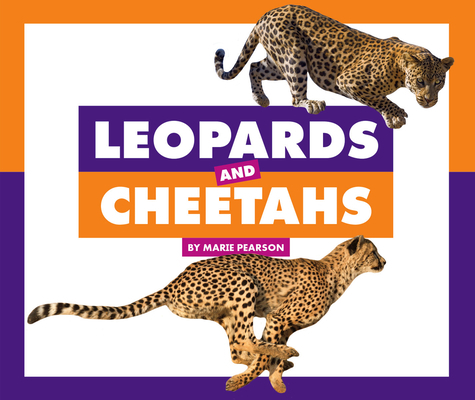 Leopards and Cheetahs 1503835928 Book Cover