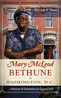 Mary McLeod Bethune in Washington, D.C.: Activi... 1540221458 Book Cover