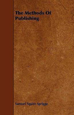 The Methods Of Publishing 1444669680 Book Cover