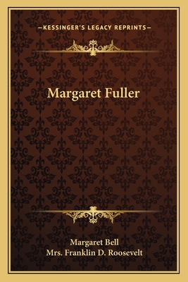 Margaret Fuller 1162640804 Book Cover