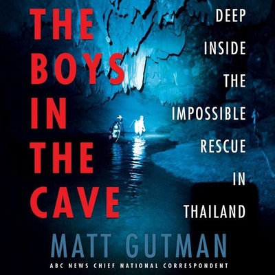 The Boys in the Cave Lib/E: Deep Inside the Imp... 1982601124 Book Cover