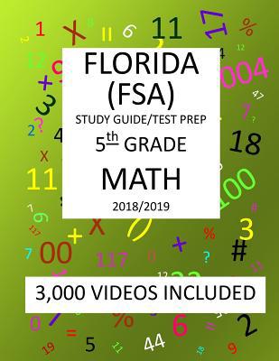 5th Grade FLORIDA FSA, 2019 MATH, Test Prep: : ... 1727021738 Book Cover