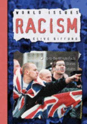 Racism (World Issues) 1844583929 Book Cover