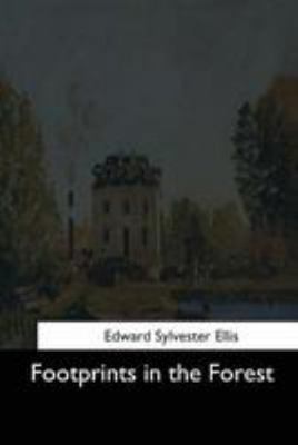 Footprints in the Forest 1544621566 Book Cover