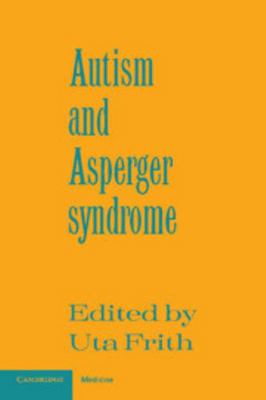 Autism and Asperger Syndrome 052138608X Book Cover