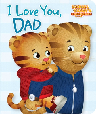I Love You, Dad 1481457365 Book Cover