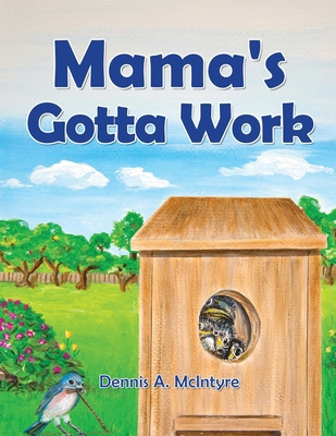 Mama's Gotta Work 1957114967 Book Cover