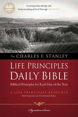 Charles F. Stanley Life Principles Daily Bible-... 1418548863 Book Cover