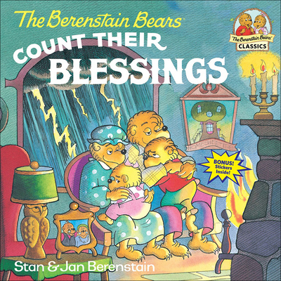 The Berenstain Bears Count Their Blessings 0613065158 Book Cover