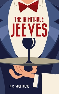 Inimitable Jeeves 164798498X Book Cover