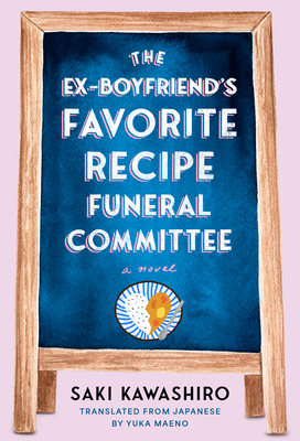The Ex-Boyfriend's Favorite Recipe Funeral Comm... 0593801091 Book Cover