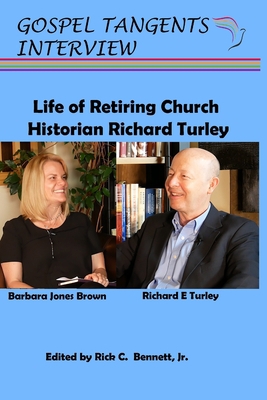 Life of Retiring Church Historian Richard Turley B08RSVQDFL Book Cover