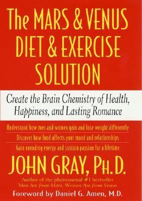 The Mars and Venus Diet and Exercise Solution: ... 0312318642 Book Cover