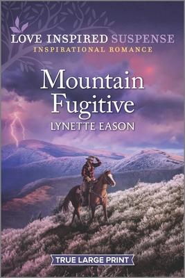 Mountain Fugitive [Large Print] 1335735852 Book Cover