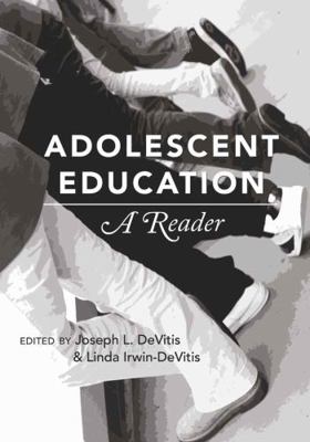 Adolescent Education : A Reader B00CHIEA9A Book Cover