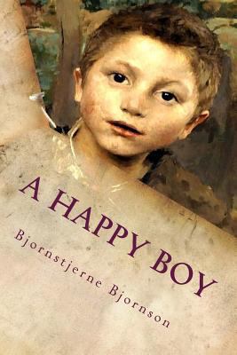 A Happy Boy 1540409430 Book Cover