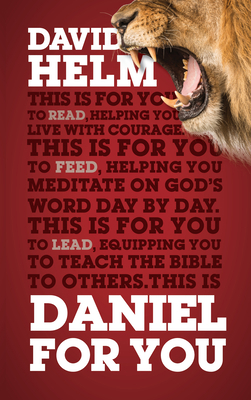 Daniel for You: For Reading, for Feeding, for L... 1910307254 Book Cover