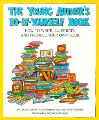 Young Author's Do It Yourself 1562943502 Book Cover