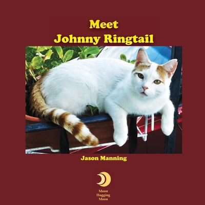Meet Johnny Ringtail B0DD9D63C1 Book Cover