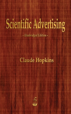 Scientific Advertising 1603868046 Book Cover