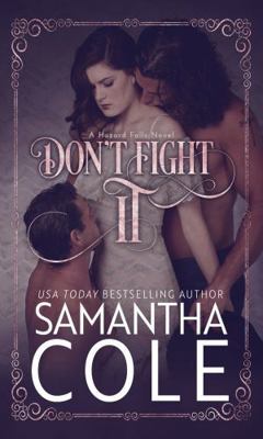 Don't Fight It B0G1QC2JG9 Book Cover