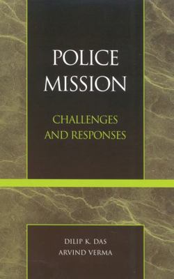 Police Mission: Challenges and Responses 0810832895 Book Cover