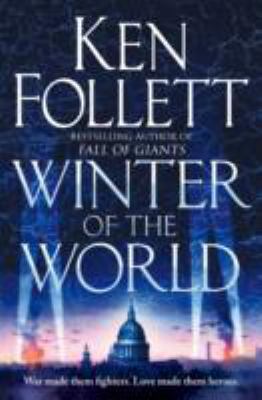 Century 2. Winter of the World 1447231139 Book Cover