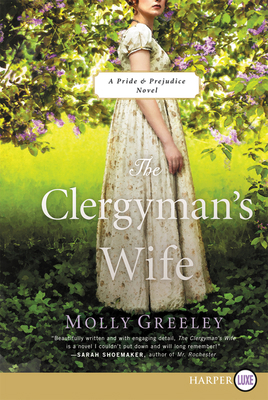 The Clergyman's Wife: A Pride & Prejudice Novel [Large Print] 006294472X Book Cover