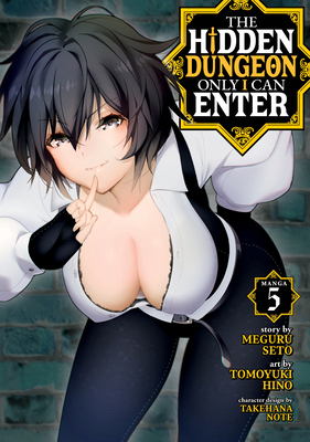The Hidden Dungeon Only I Can Enter (Manga) Vol. 5 1638581231 Book Cover