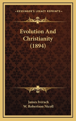 Evolution and Christianity (1894) 1164285955 Book Cover