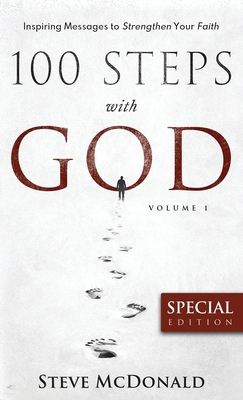 100 Steps With God, Volume 1 (Special Edition) B0CN37TGCP Book Cover